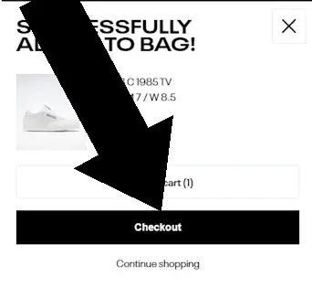 How to redeem a Reebok coupon - Step 2: On reebok.com, a popup gives the option to CHECKOUT