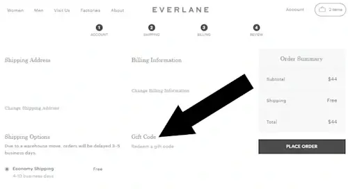 How To Enter a Coupon on Everlane - Step 4: On the final page of checking out, an arrow points to the words GIFT CODE