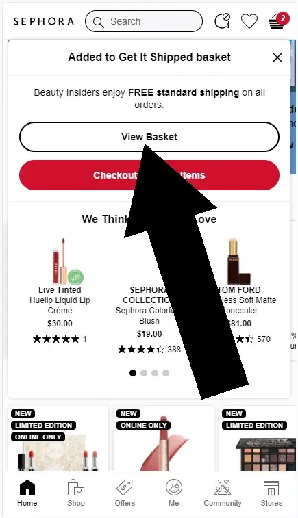 How to redeem a Sephora coupon - Step 2:  A screenshot of sephora.com with an arrow pointing to a button labelled "view basket"