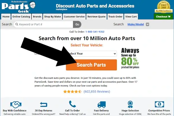 partsgeek-1 Parts Geek homepage featuring a vehicle selector tool and a large orange "Search Parts" button indicated by a black arrow.